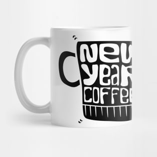 a cup with new year coffee typography Mug